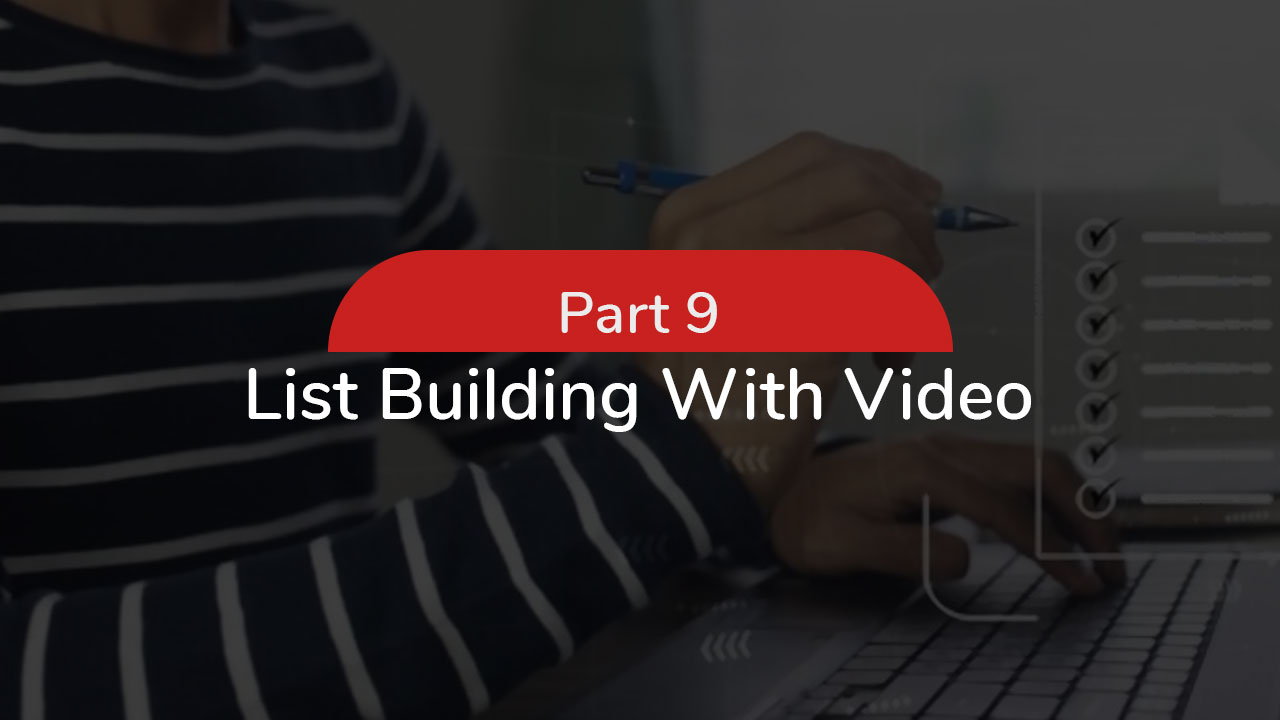 List-Building-With-Video